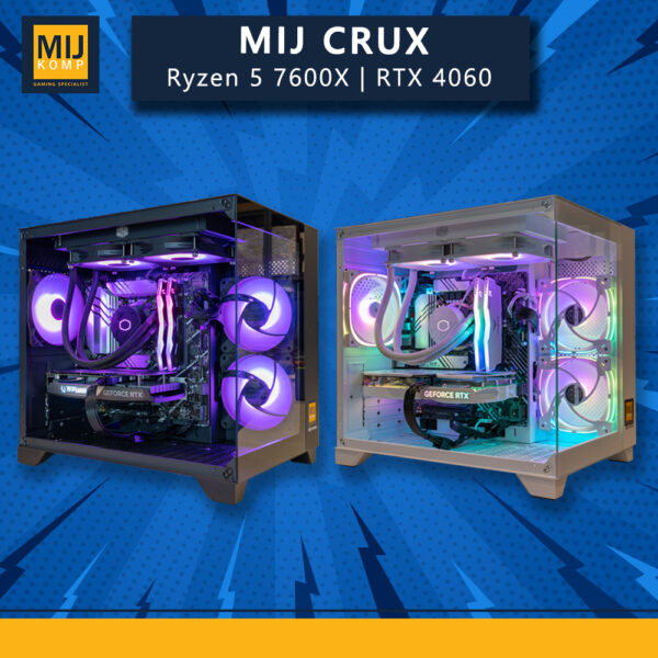 MIJ CRUX / AMD RYZEN 5 7600X / RTX 4060 / PC GAMING DESAIN