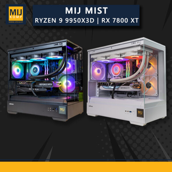 MIJ MIST / AMD RYZEN 9 9950X3D / RX 7800 XT / PC GAMING DESAIN