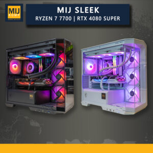 MIJ SLEEK / AMD RYZEN 7 7700X / RTX 4080 SUPER / PC GAMING DESAIN